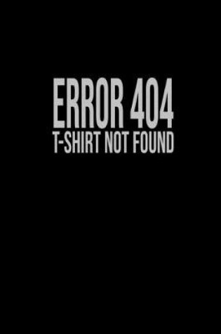 Cover of Error 404. T- not found