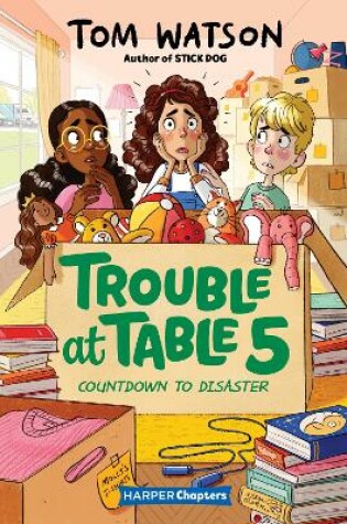 Cover of Trouble at Table 5 #6: Countdown to Disaster