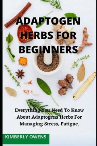 Cover of Adaptogen Herbs for Beginners