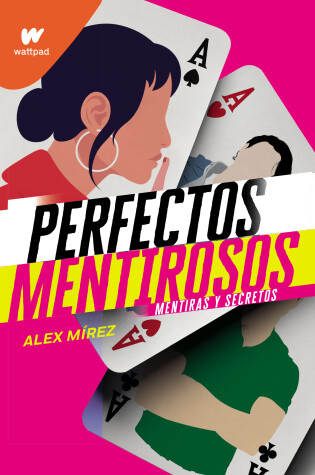 Cover of Mentiras y secretos / Lies and Secrets