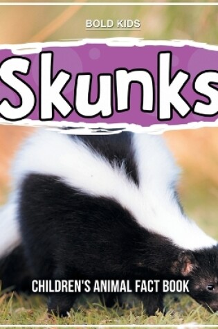 Cover of Skunks