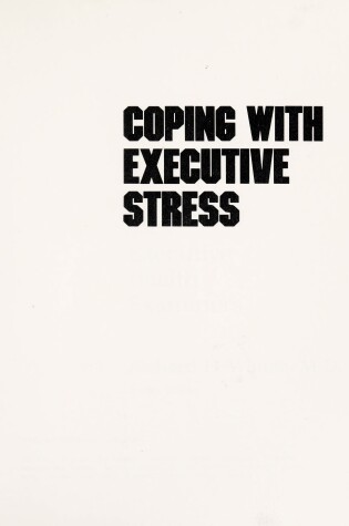 Cover of Coping with Executive Stress