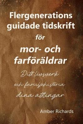 Book cover for Flergenerations guidade tidskrift för mor- och farföräldrar