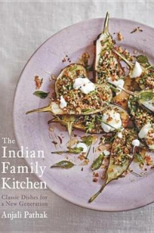 Cover of The Indian Family Kitchen