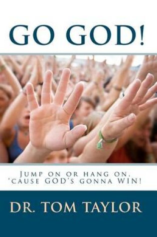 Cover of Go, God!