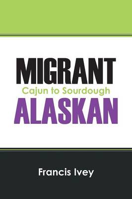 Book cover for Migrant Alaskan