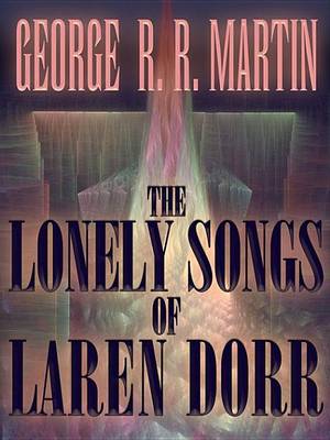 Book cover for The Lonely Songs of Laren Dorr