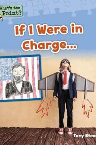 Cover of If I Were in Charge...