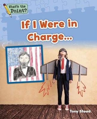 Cover of If I Were in Charge...