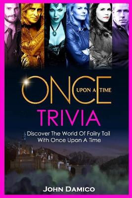 Book cover for Once Upon a Time Trivia