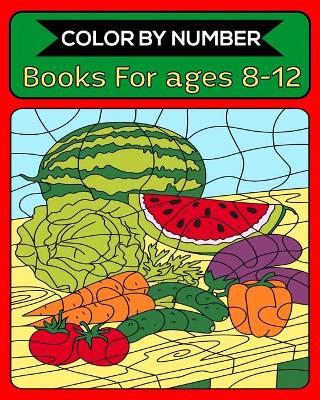 Book cover for Color By Number Books For ages 8-12