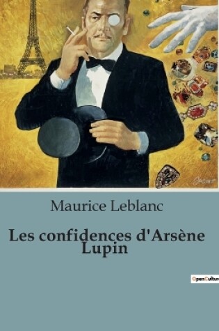 Cover of Les confidences d'Ars�ne Lupin