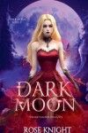 Book cover for Dark Moon