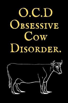 Book cover for O.C.D. Obsessive Cow Disorder