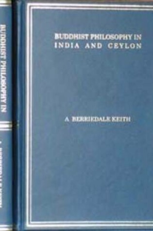 Cover of Buddhist Philosophy in India and Ceylon