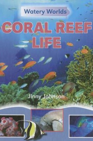 Cover of Coral Reef Life
