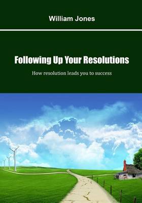 Book cover for Following Up Your Resolutions