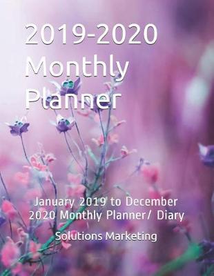 Book cover for 2019-2020 Monthly Planner - Flowers