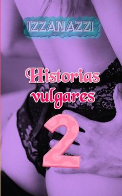 Book cover for Historias vulgares 2