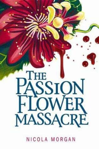 Cover of The Passionflower Massacre