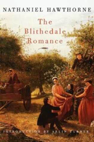 Cover of The Blithedale Romance