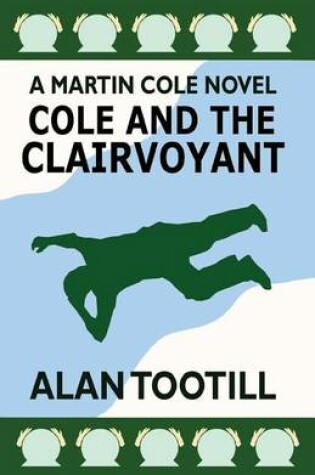 Cover of Cole And The Clairvoyant