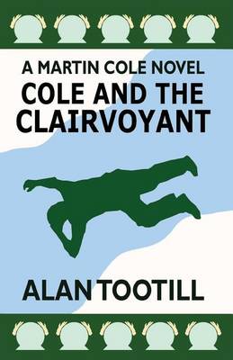 Book cover for Cole And The Clairvoyant