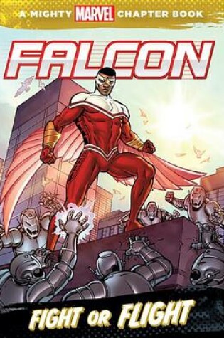 Cover of Falcon: Fight or Flight
