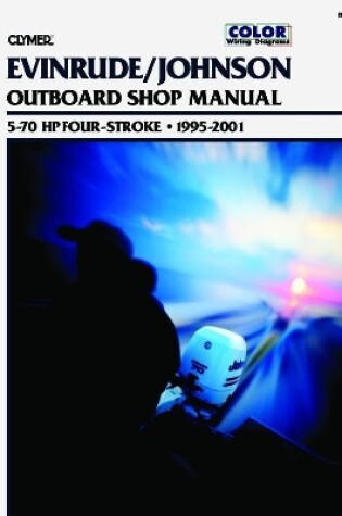 Cover of Evinrude/Johnson 5-70 HP 4-Stroke Outboards (1995-2001) Service Repair Manual