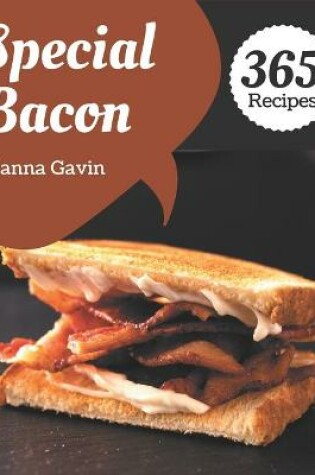 Cover of 365 Special Bacon Recipes