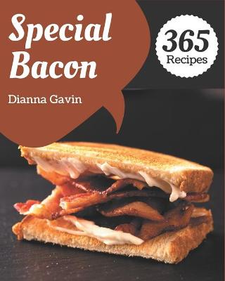 Book cover for 365 Special Bacon Recipes