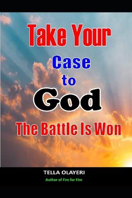 Book cover for Take Your Case To God