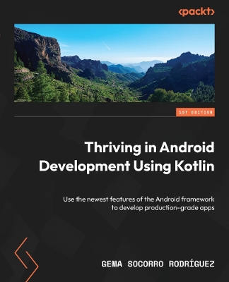 Book cover for Thriving in Android Development Using Kotlin