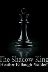 Book cover for The Shadow King