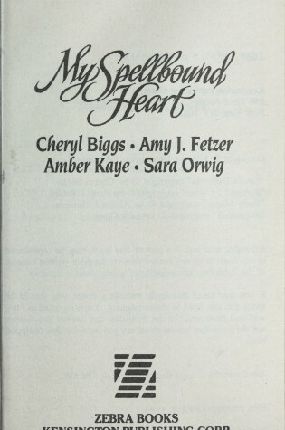 Cover of My Spellbound Heart