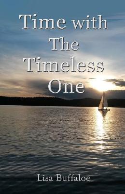 Book cover for Time with The Timeless One