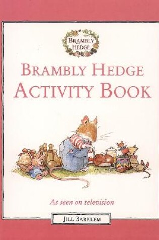 Cover of Brambly Hedge Activity Book