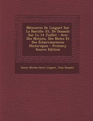 Book cover for Memoires de Linguet Sur La Bastille