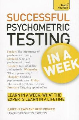 Cover of Successful Psychometric Testing in a Week: Teach Yourself