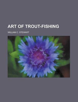 Book cover for Art of Trout-Fishing