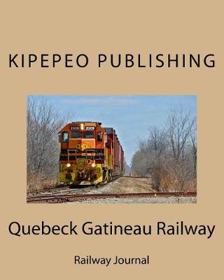 Book cover for Quebeck Gatineau Railway