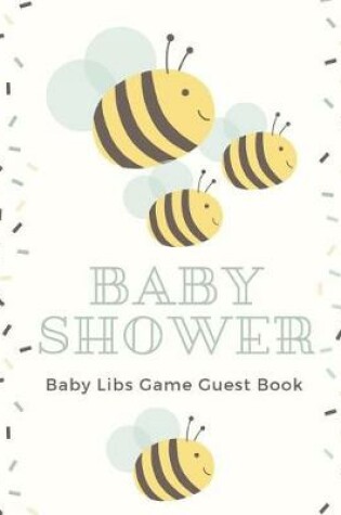 Cover of Baby Shower Baby Libs Game Guest Book