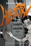 Book cover for Little Miss HISTORY Travels to FORD'S THEATER