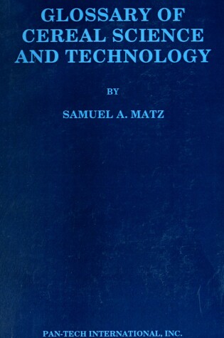 Cover of Glossary of Cereal Science and Technology