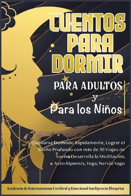 Cover of Cuentos Para Dormir Para Adultos y Para los Niños