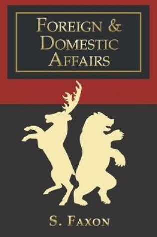 Cover of Foreign & Domestic Affairs