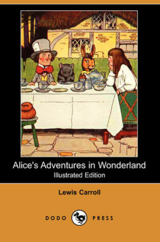 Cover of Alice's Adventures in Wonderland(Dodo Press)