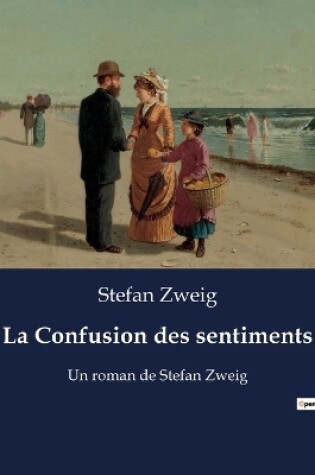 Cover of La Confusion des sentiments