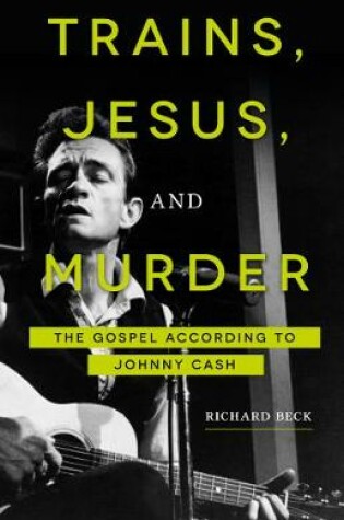 Cover of Trains, Jesus, and Murder