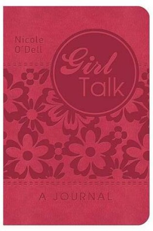 Cover of Girl Talk: A Journal